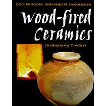 Wood-Fired Ceramics – Coll Minogue & Robert Sanderson