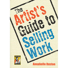 Artist’s Guide To Selling Work – Annabelle Ruston